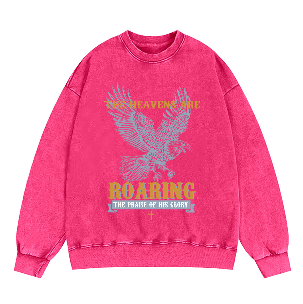 The Heavens Are Roaring Eagle Christian Washed Sweatshirt