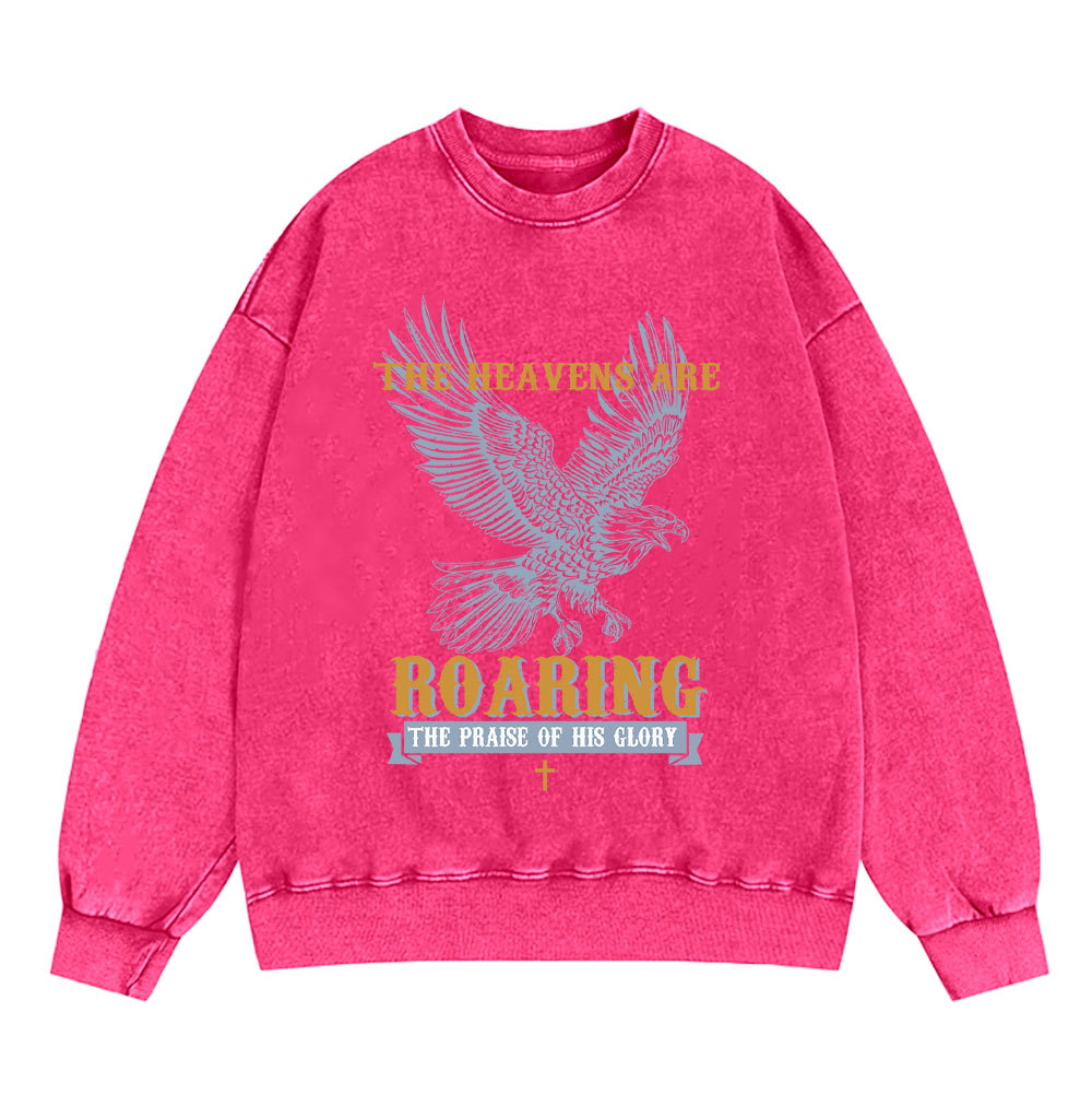 The Heavens Are Roaring Eagle Christian Washed Sweatshirt