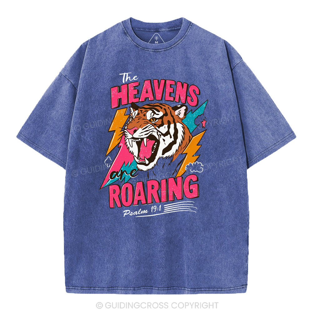 The Heavens Are Roaring  Washed T-Shirt