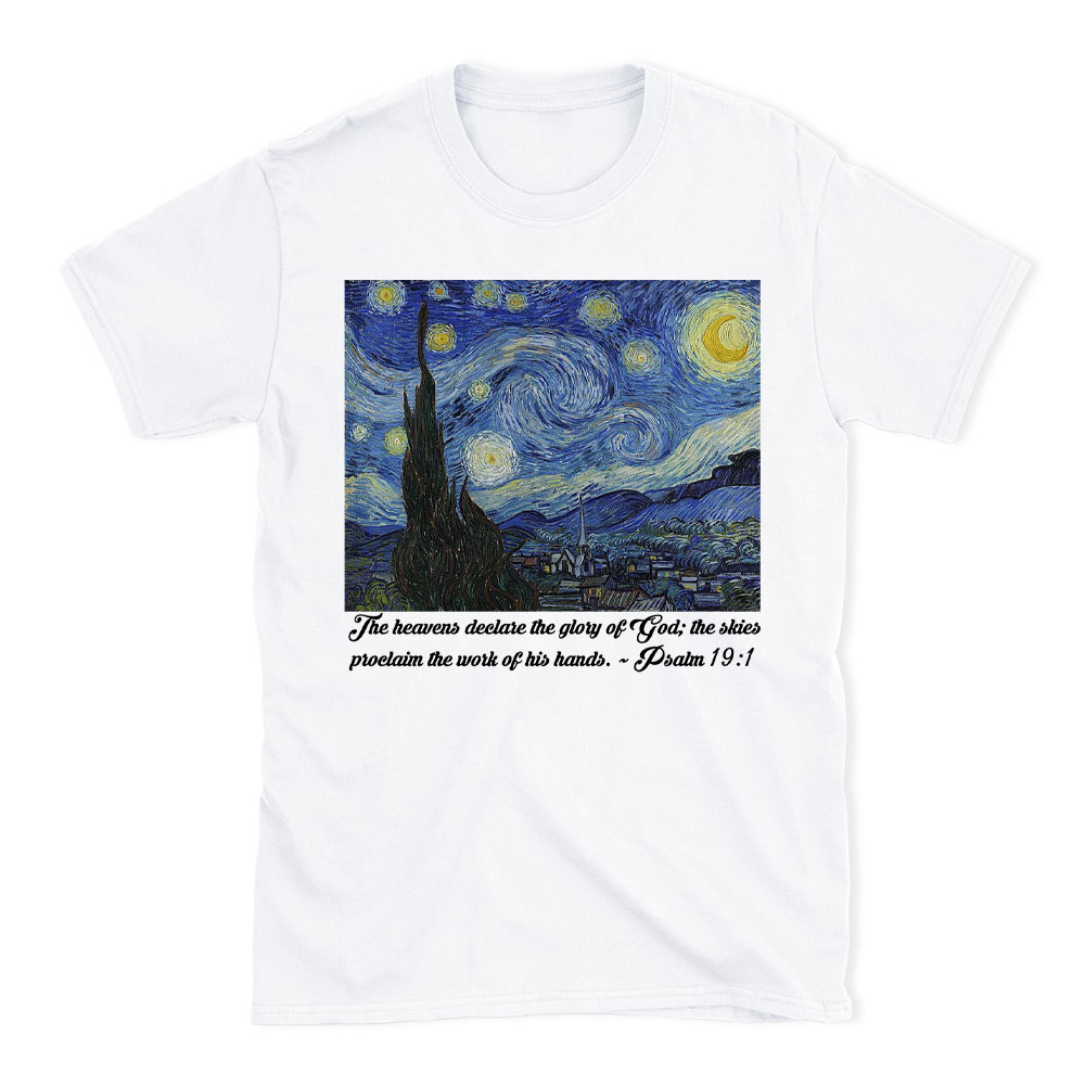 The Heavens Declare The Glory Of God Christian T-Shirt