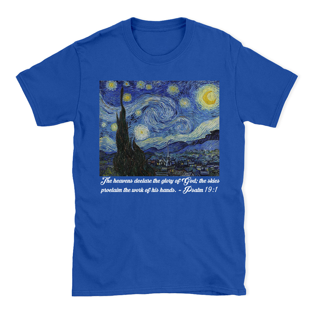 The Heavens Declare The Glory Of God Christian T-Shirt