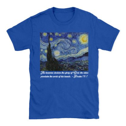 The Heavens Declare The Glory Of God Christian T-Shirt