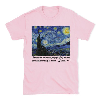 The Heavens Declare The Glory Of God Christian T-Shirt