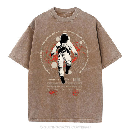 The Heavens Declare The Glory Of God Christian Washed T-Shirt