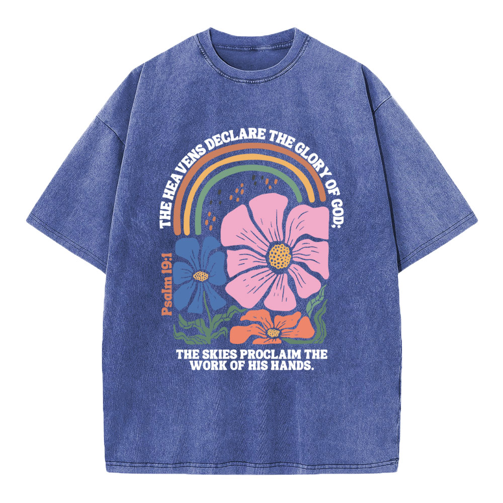 The Heavens Declare The Glory Of God Christian Washed T-Shirt