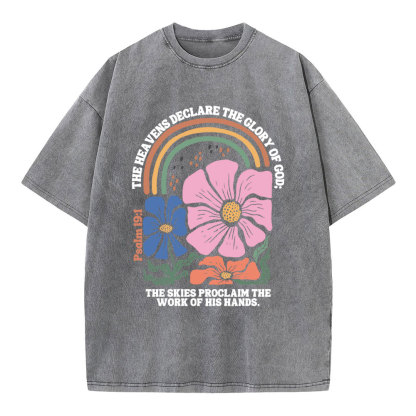 The Heavens Declare The Glory Of God Christian Washed T-Shirt