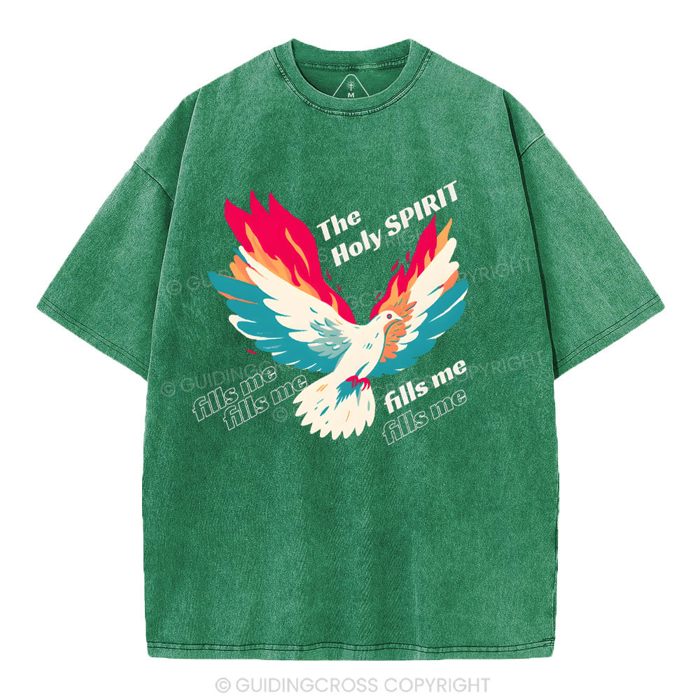 The Holly Spirit Fills Me Christian Washed T-Shirt