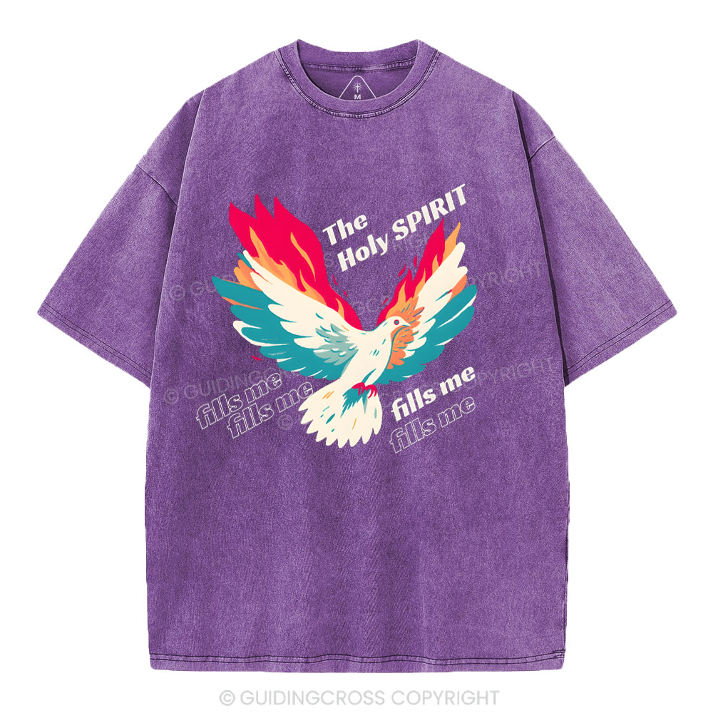 The Holly Spirit Fills Me Christian Washed T-Shirt
