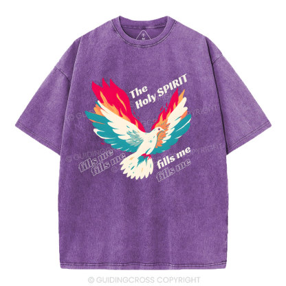 The Holly Spirit Fills Me Christian Washed T-Shirt
