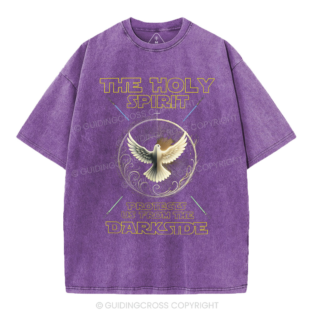 The Holy Spirits Protects Us From The Darkside Chrsitian Washed T-Shirt