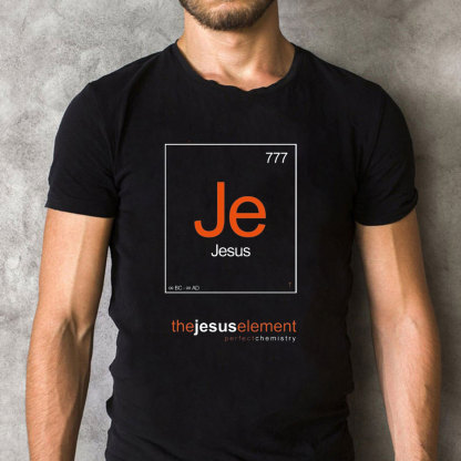 The Jesus Element Christian T-Shirt