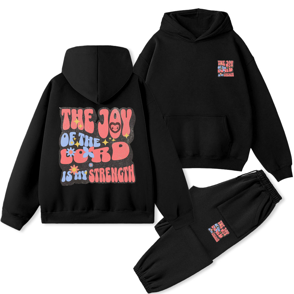 The Joy Of The Lord Is My Strength Christian Premium Fleece Hoodie Set