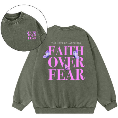 The Keys Of Happiness Faith Over Fear Christian Washed Sweatshirt