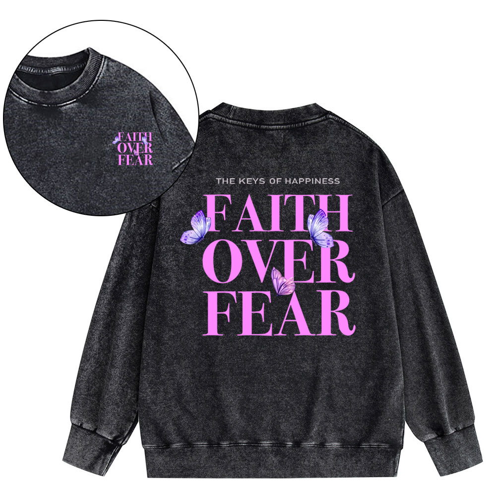 The Keys Of Happiness Faith Over Fear Christian Washed Sweatshirt