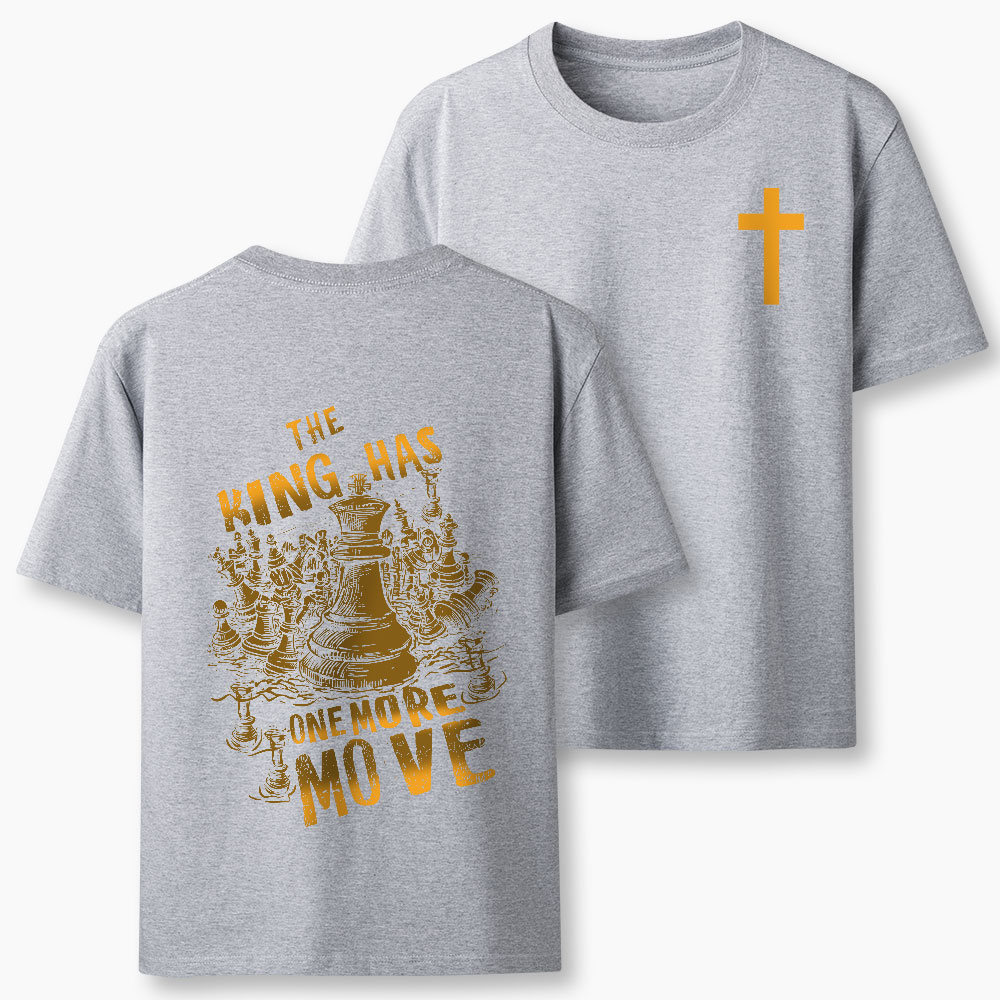 The King Has One More Move Christian Classic T-Shirt