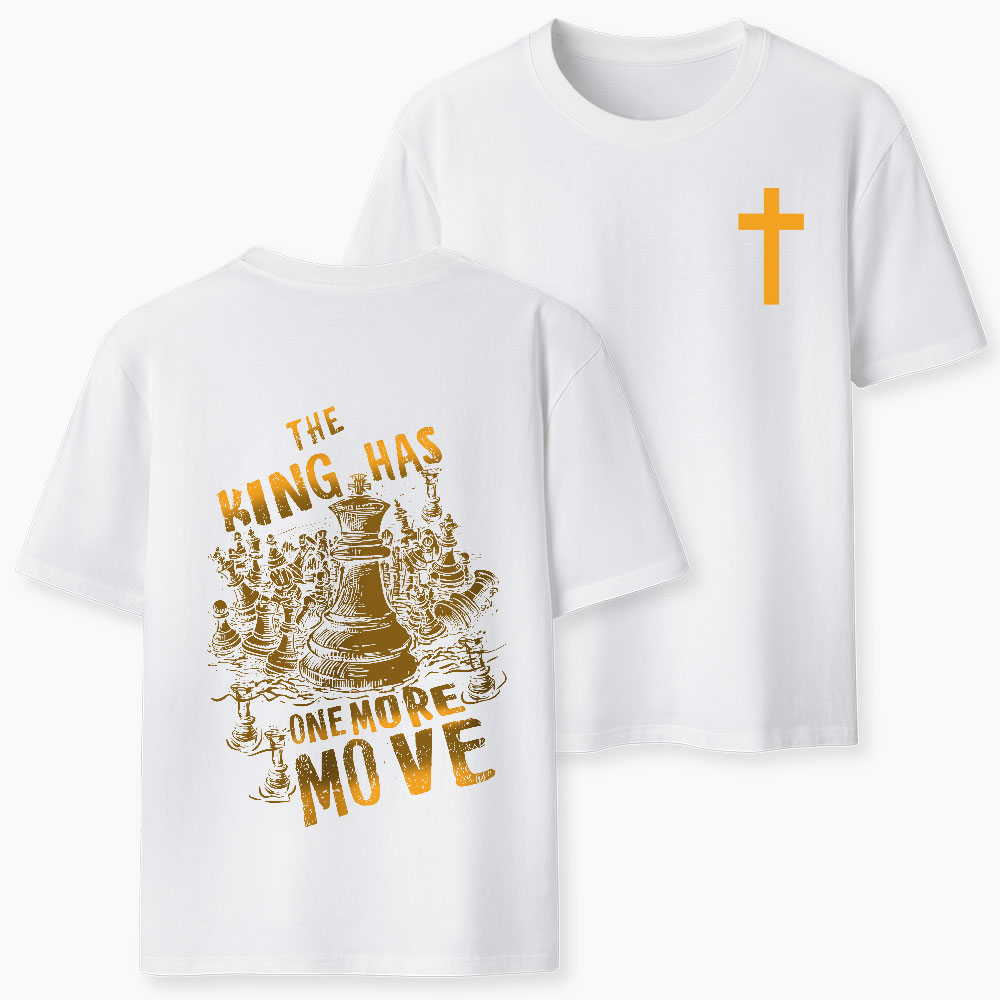 The King Has One More Move Christian Classic T-Shirt