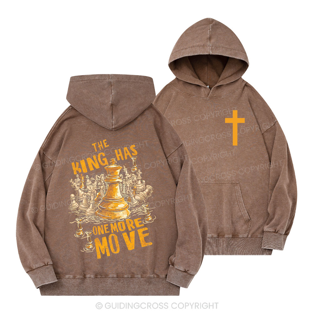 The King Has One More Move Christian Washed Hoodie