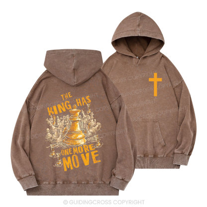 The King Has One More Move Christian Washed Hoodie
