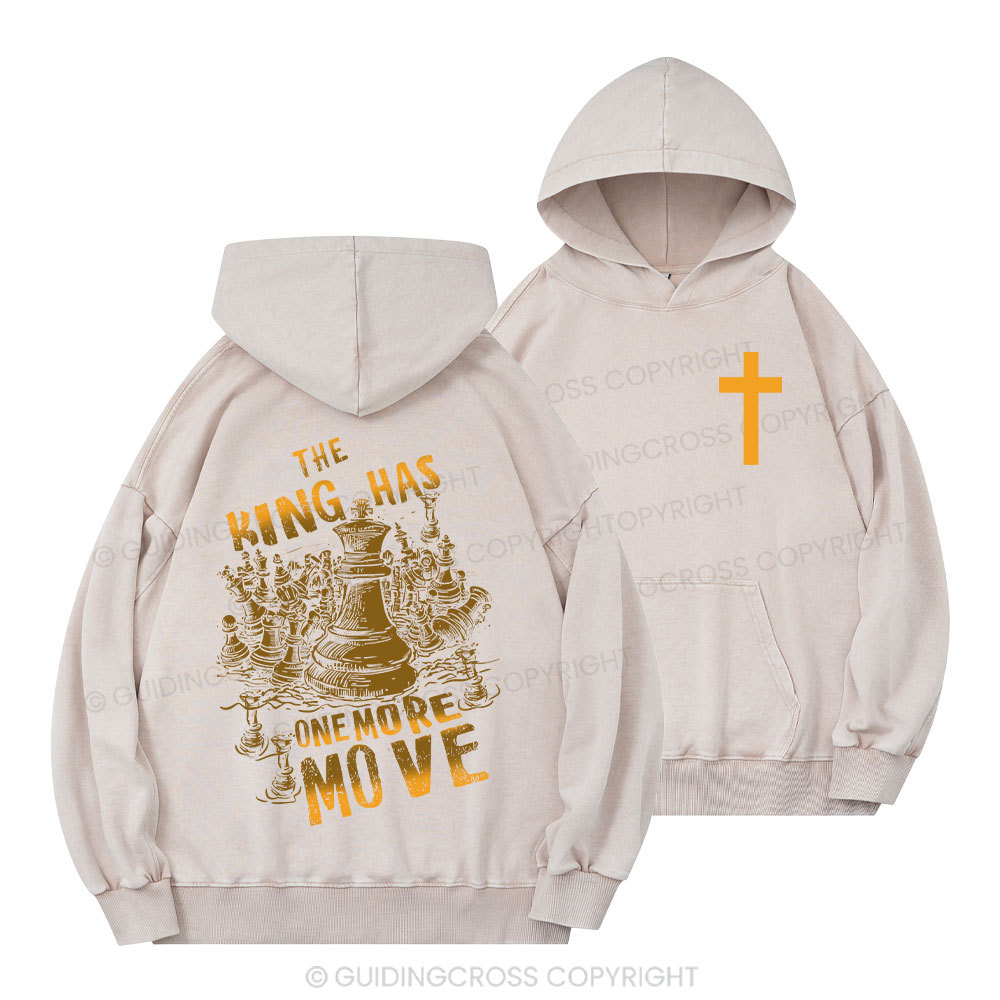 The King Has One More Move Christian Washed Hoodie