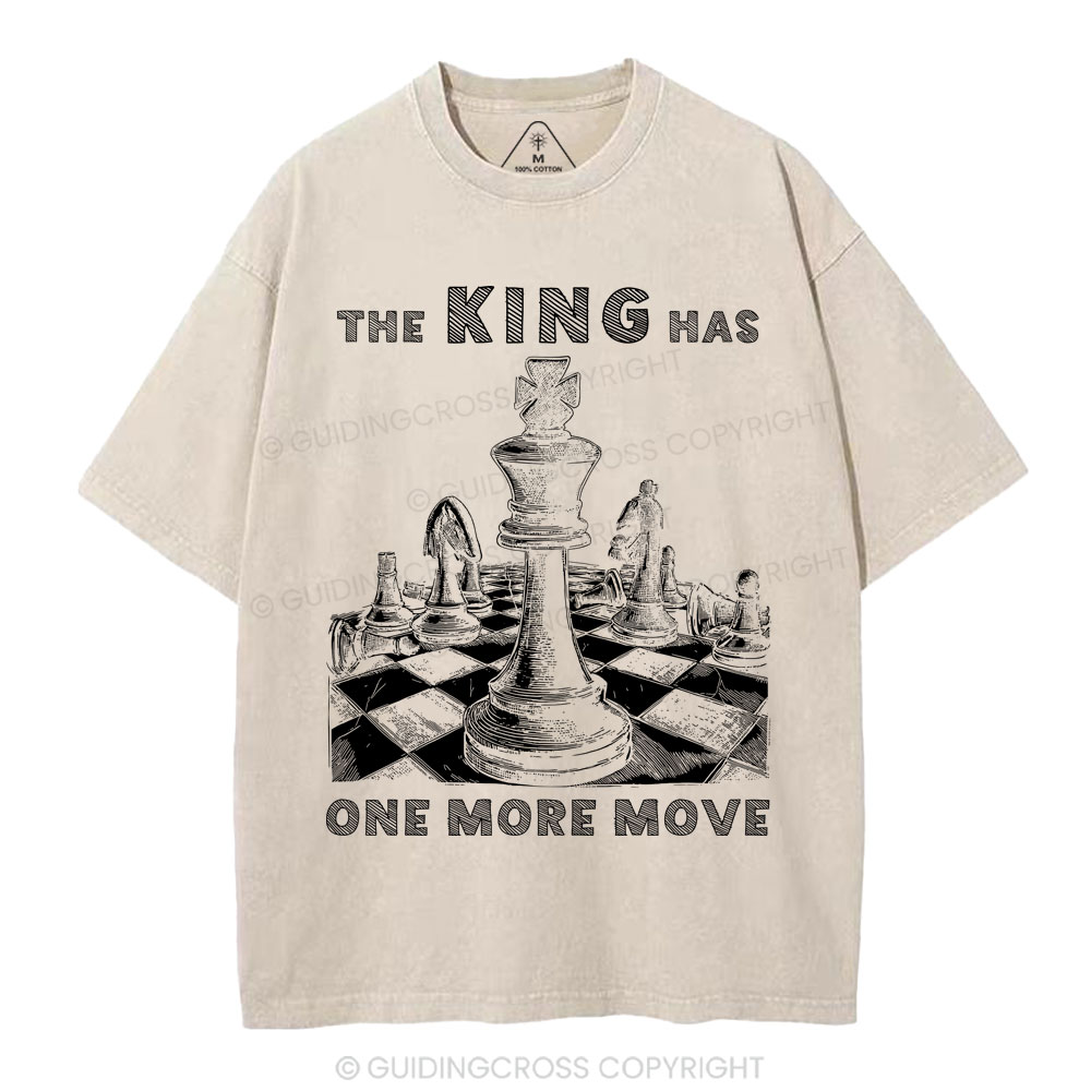 The King Has One More Move Christian Washed T-Shirt