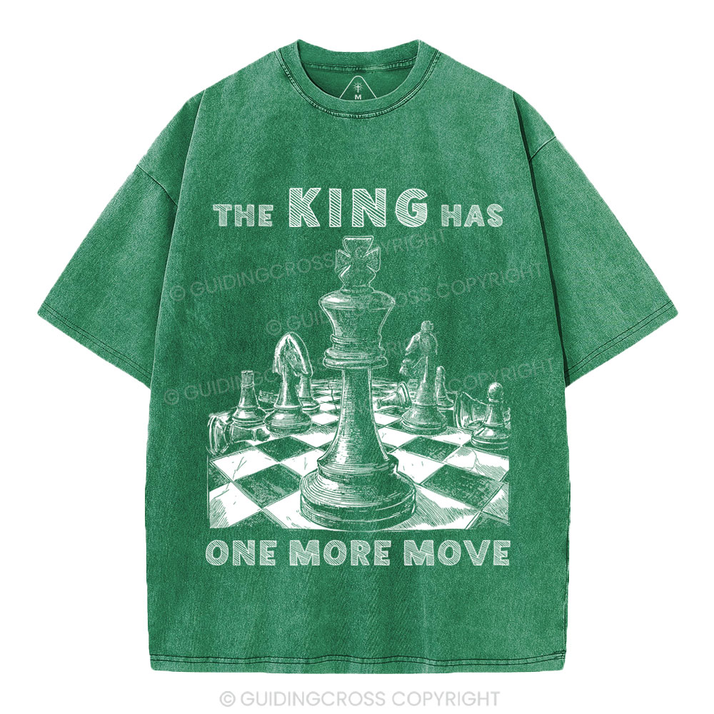 The King Has One More Move Christian Washed T-Shirt