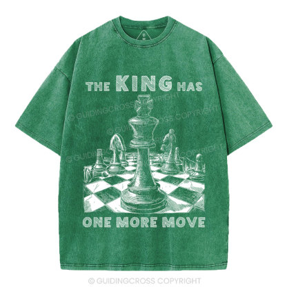 The King Has One More Move Christian Washed T-Shirt