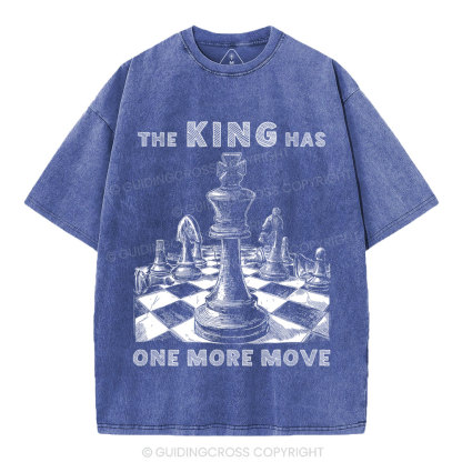 The King Has One More Move Christian Washed T-Shirt