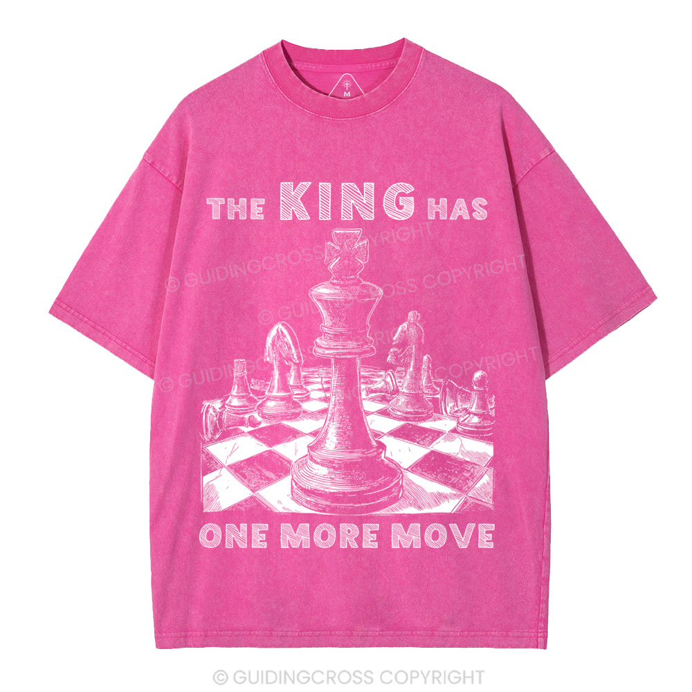 The King Has One More Move Christian Washed T-Shirt