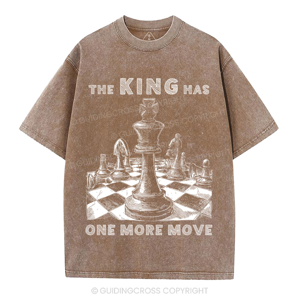 The King Has One More Move Christian Washed T-Shirt
