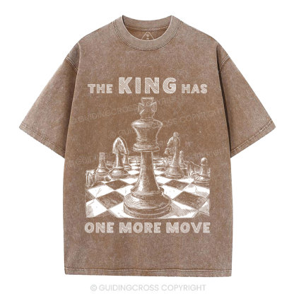 The King Has One More Move Christian Washed T-Shirt