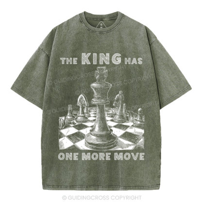 The King Has One More Move Christian Washed T-Shirt