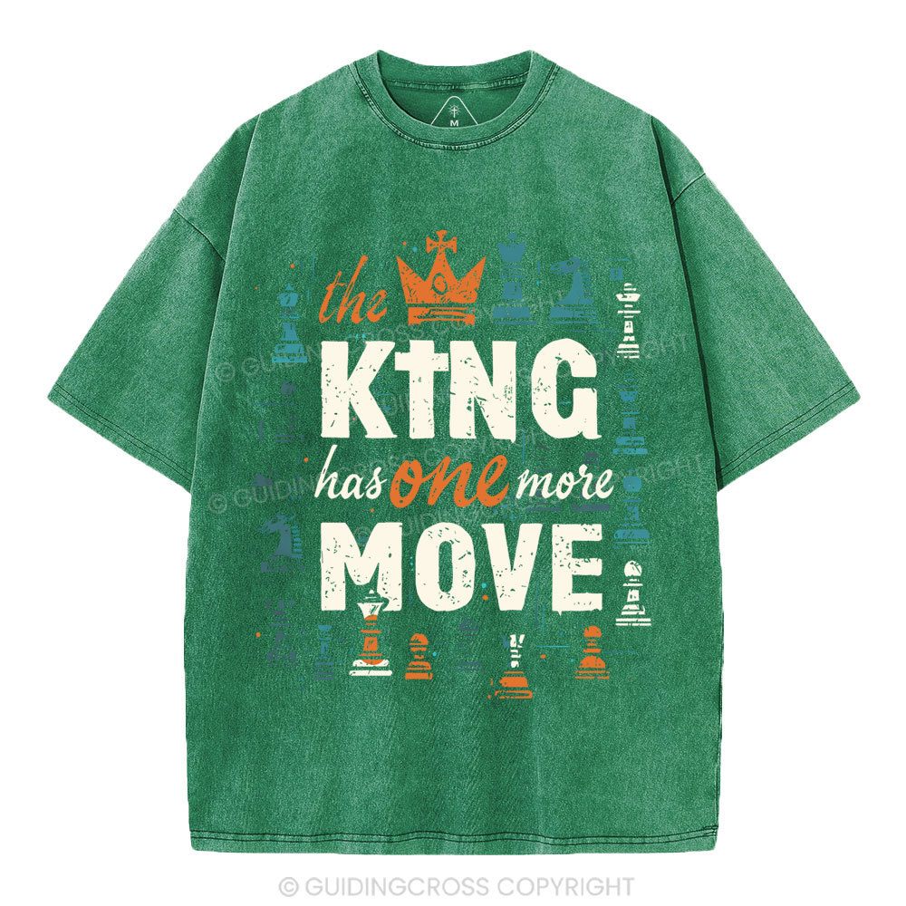 The King Has One More Move Christian Washed T-Shirt