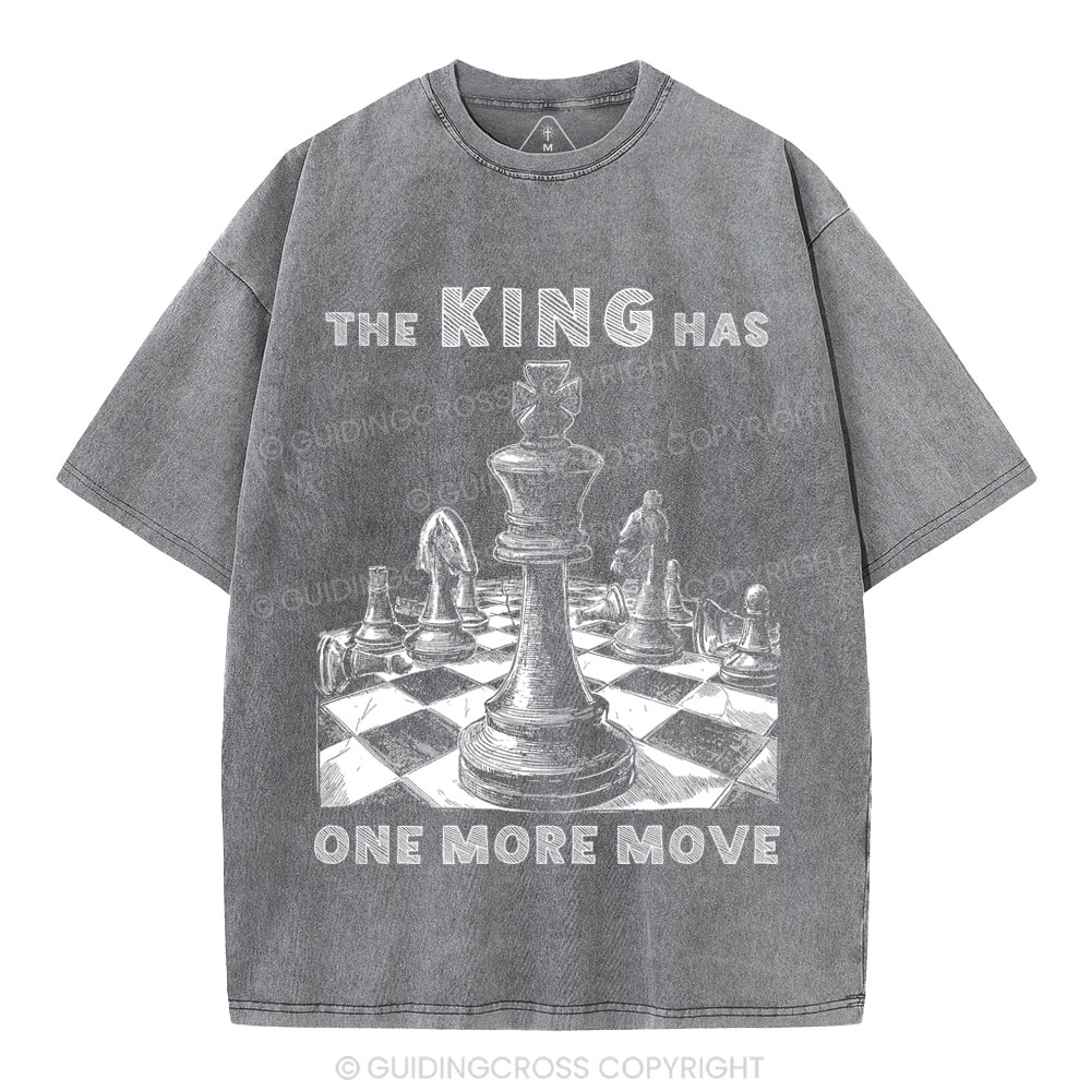 The King Has One More Move Christian Washed T-Shirt