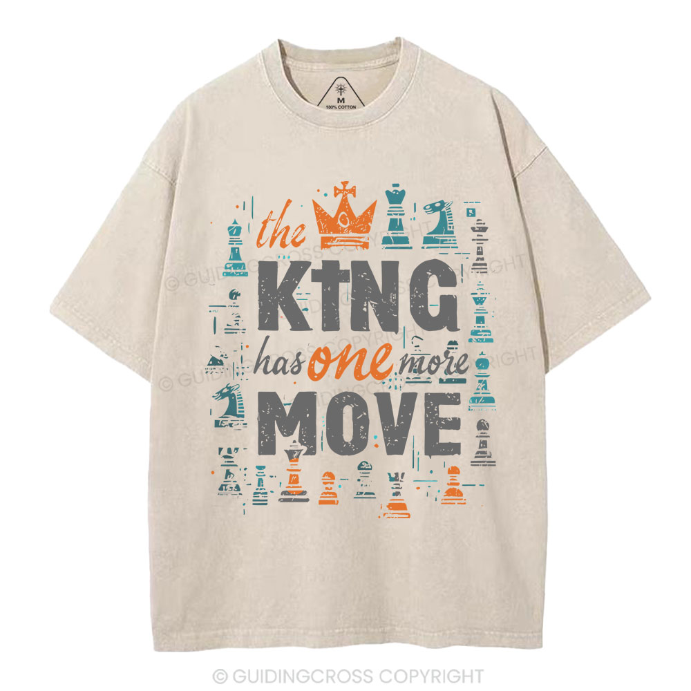 The King Has One More Move Christian Washed T-Shirt