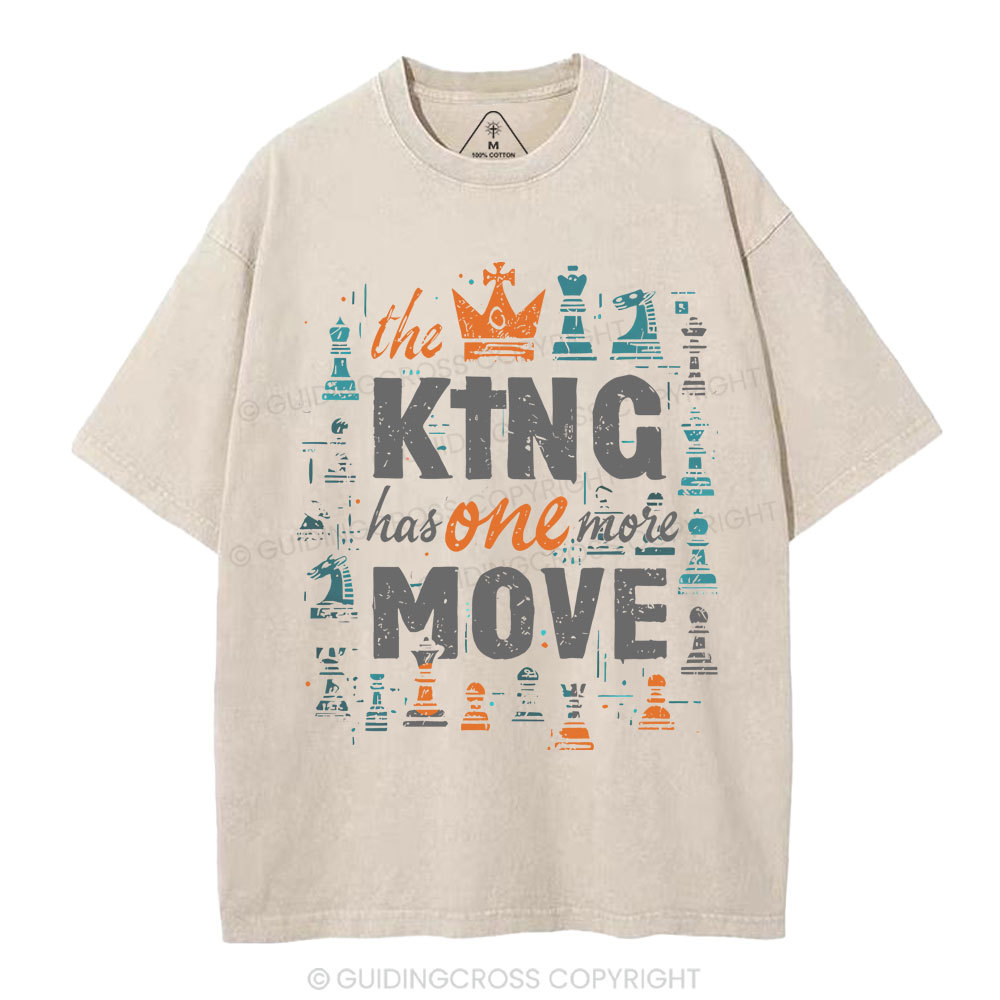 The King Has One More Move Christian Washed T-Shirt
