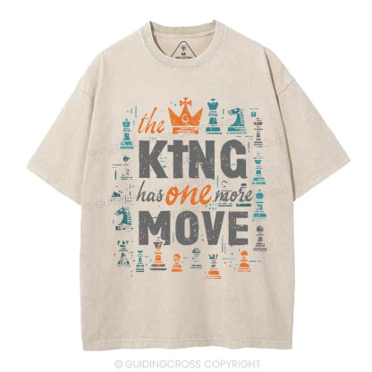 The King Has One More Move Christian Washed T-Shirt