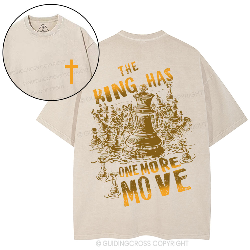 The King Has One More Move Christian Washed T-Shirt