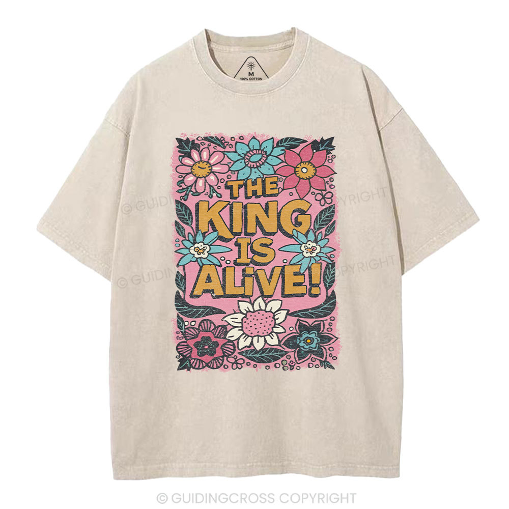 The King Is Alive Christian Washed T-Shirt