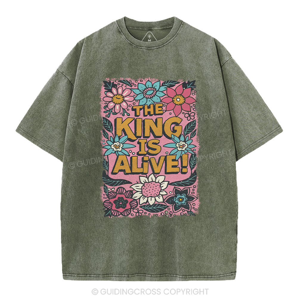 The King Is Alive Christian Washed T-Shirt