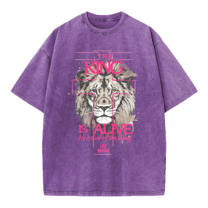 The King Is Alive Christian Washed T-Shirt