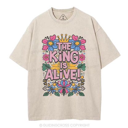The King Is Alive Christian Washed T-Shirt