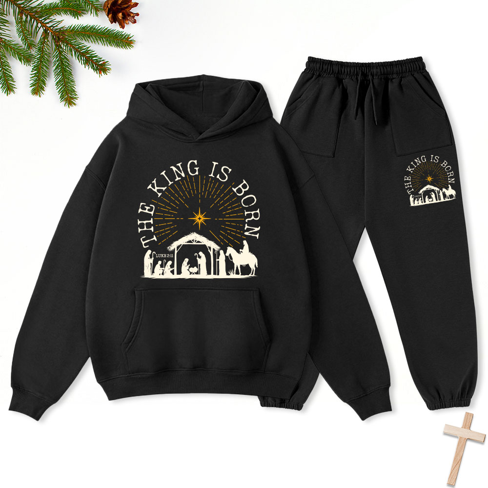 The King Is Born Christmas Christian Fleece Hoodie Set