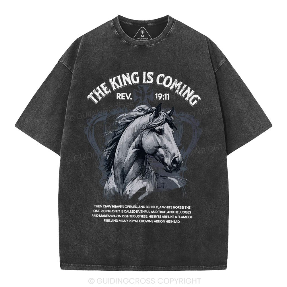 The King Is Coming Christian Washed T-Shirt