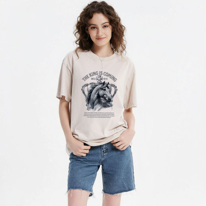 The King Is Coming Christian Washed T-Shirt