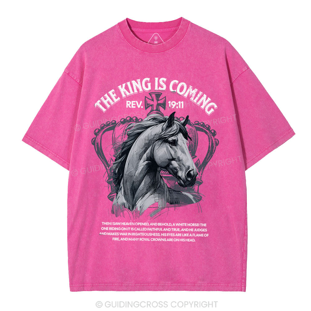 The King Is Coming Christian Washed T-Shirt