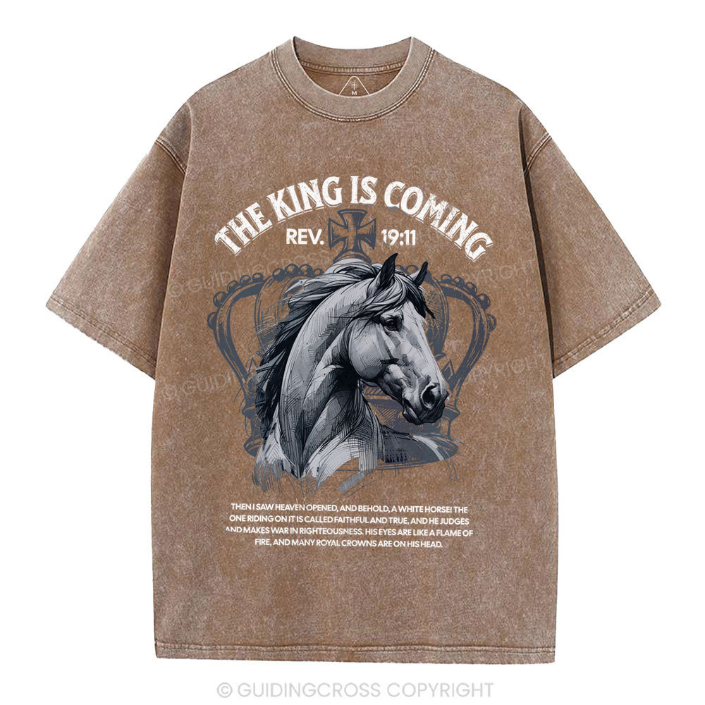 The King Is Coming Christian Washed T-Shirt