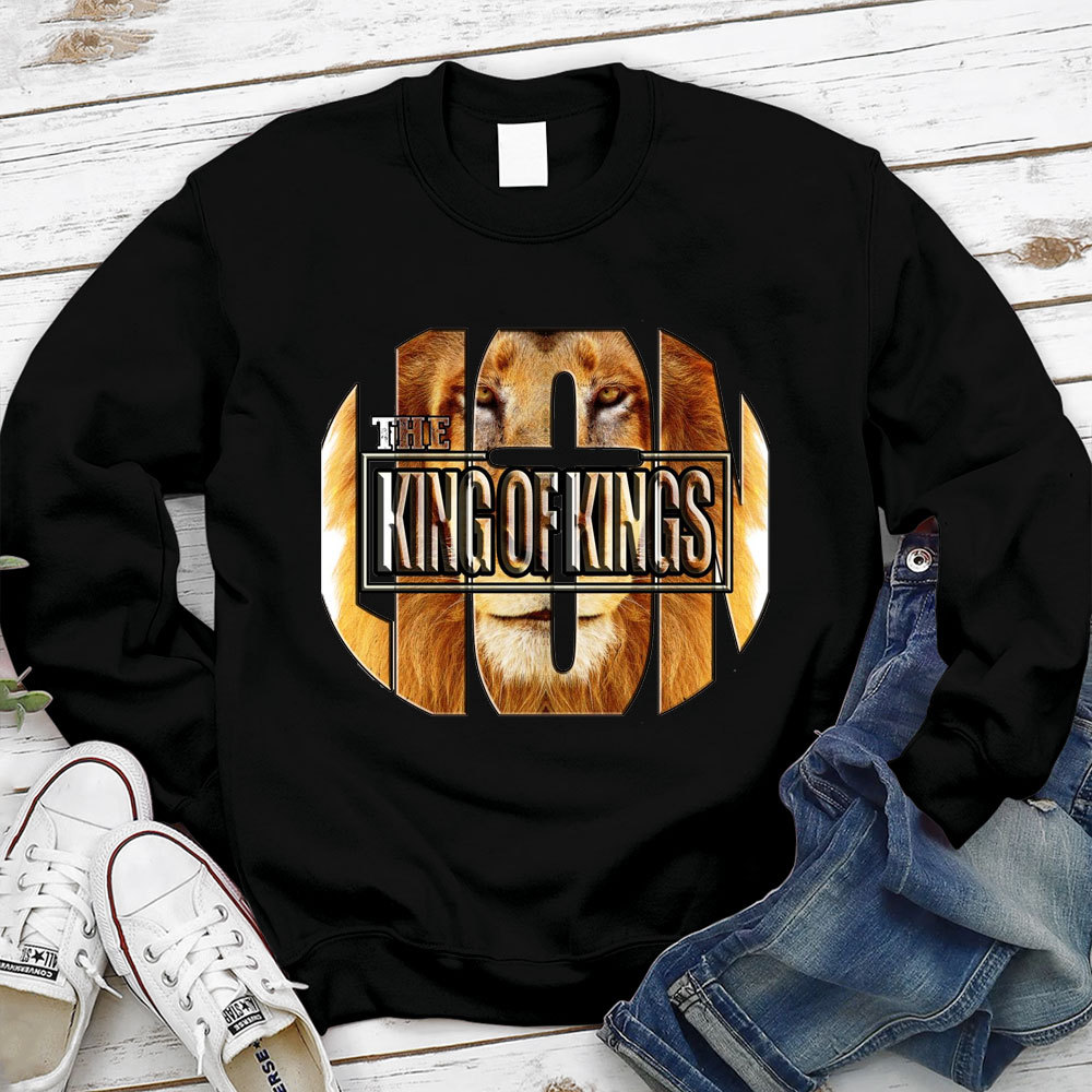 The King Of Kings Lion Christian Sweatshirt