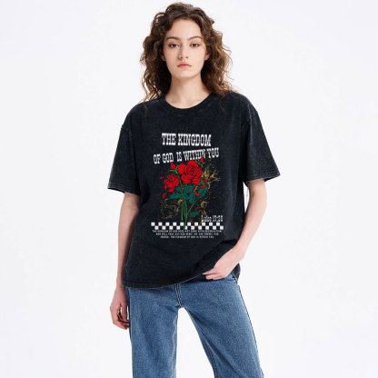 The Kingdom Of God Is Within You Christian Washed T-Shirt