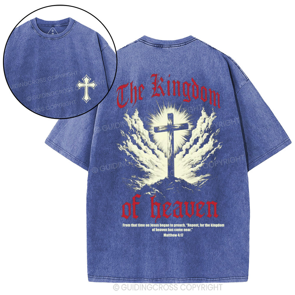 The Kingdom Of Heaven Christian Washed T-Shirt