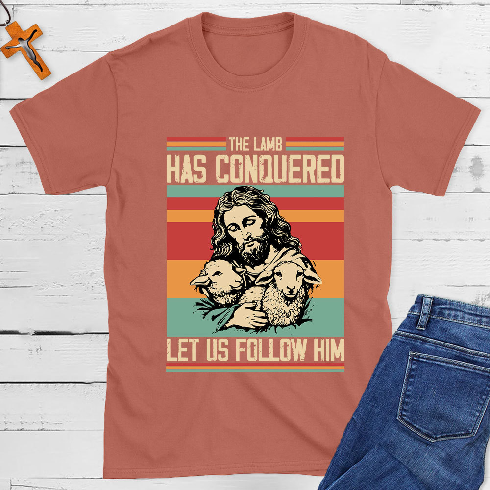 The Lamb Has Conquered Christian T-Shirt